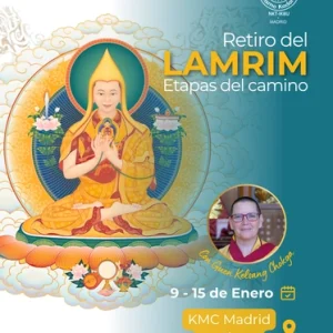 Retiro del Lamrim, etapas del camino, del 9 al 15 de enero de 2025 en KMC Madrid La Sierra con Guen Kelsang Chokga.
