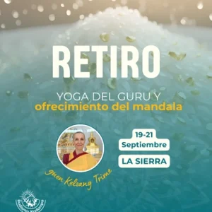 Retiro Yoga del Guru y Ofrenda del Mandala con Guen Kelsang Trime en La Sierra, 19-21 septiembre 2025